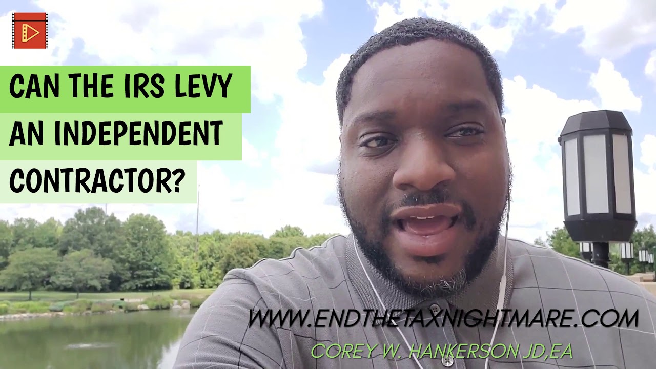 Can IRS Garnish (Levy) An Independent Contractor?
