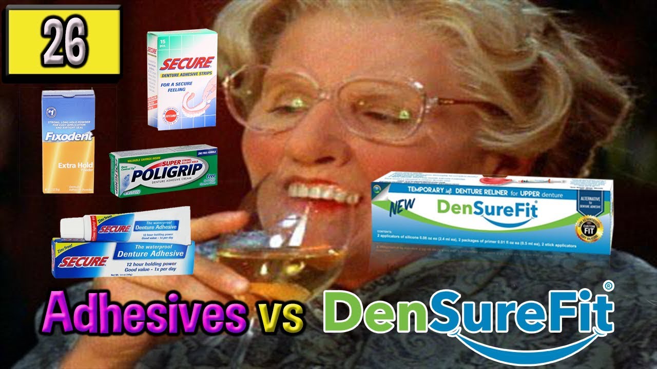 DENTURE UPDATE: Adhesives vs. DenSureFit