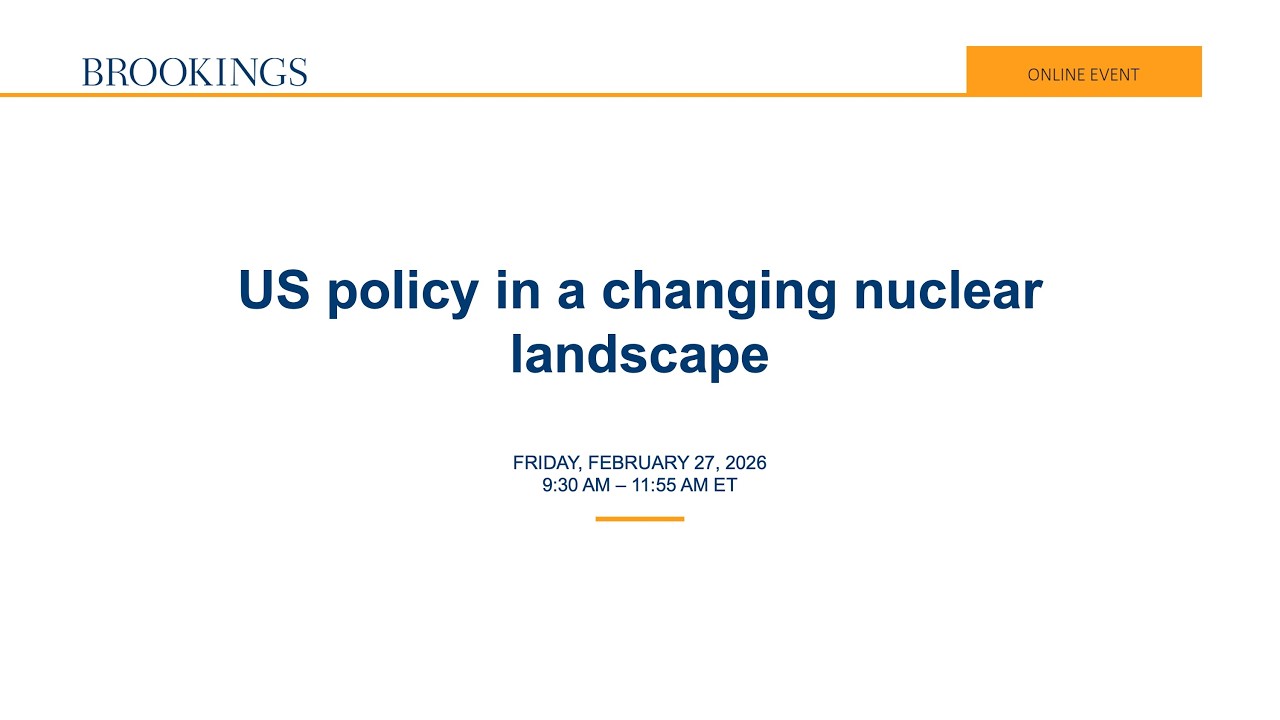 US policy in a changing nuclear landscape
