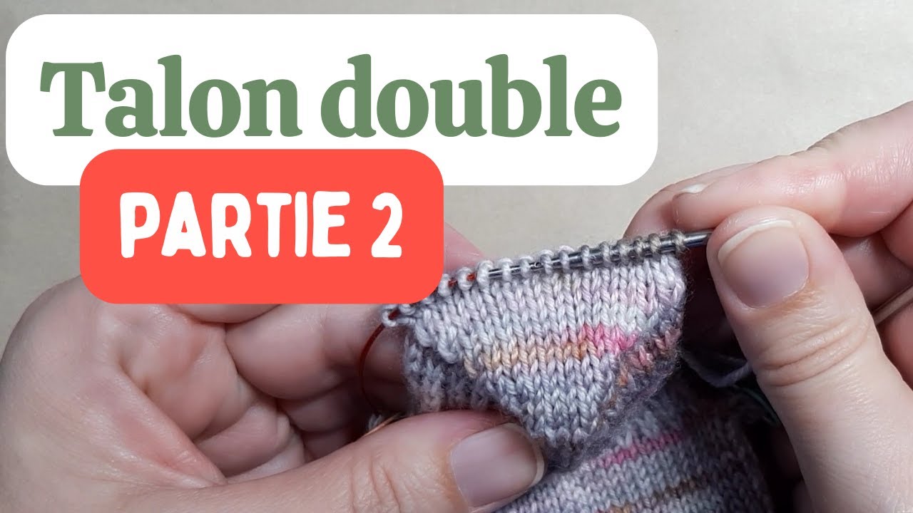 Tricot de bas mini circulaire : le talon double (partie 2), on tourne le talon!
