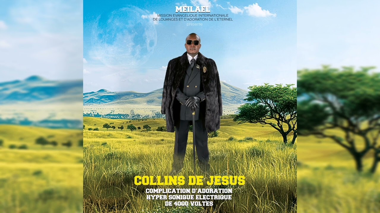 Collins de Jésus - Compilation d'adoration hyper sonique et électrique de 4000 voltes