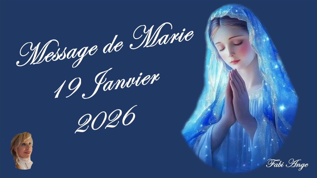 💚😇 .ೃ࿐ *✧* Message de La VIERGE MARIE De Ce LUNDI 19 JANVIER 2026 *✧.*.ೃ࿐😇💚