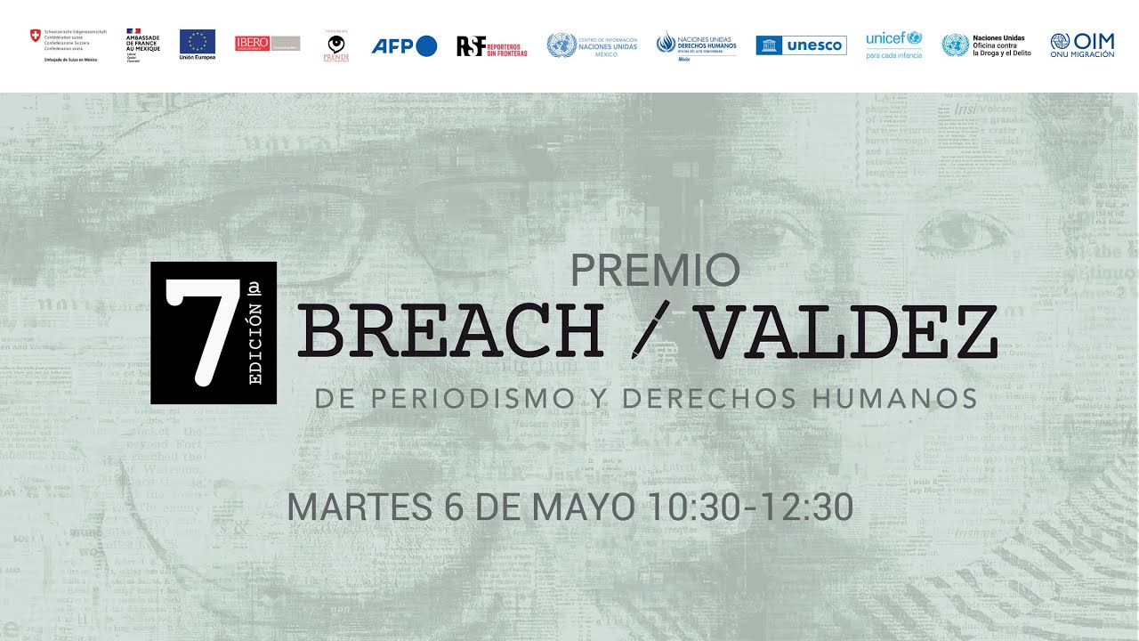 Ceremonia de Premiación del Premio Breach/Valdez de Periodismo y Derechos Humanos