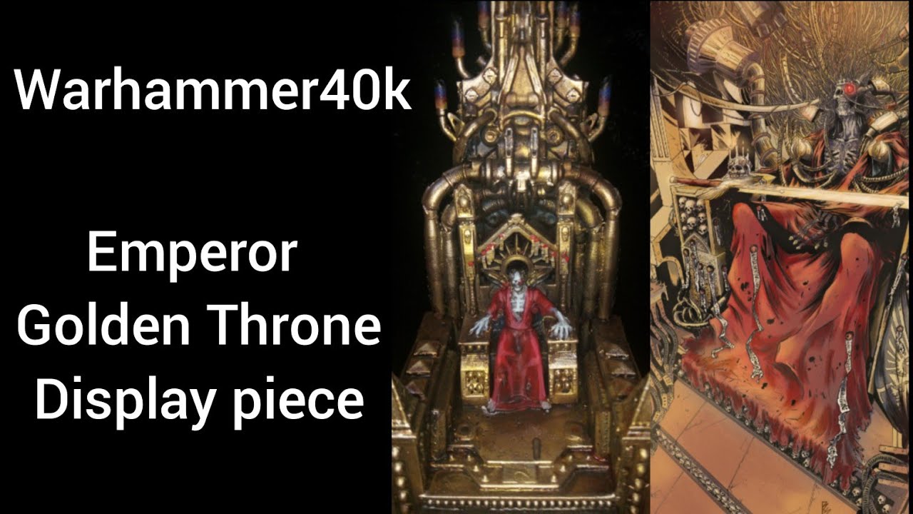 Emperor Golden Throne diorama Warhammer 40k