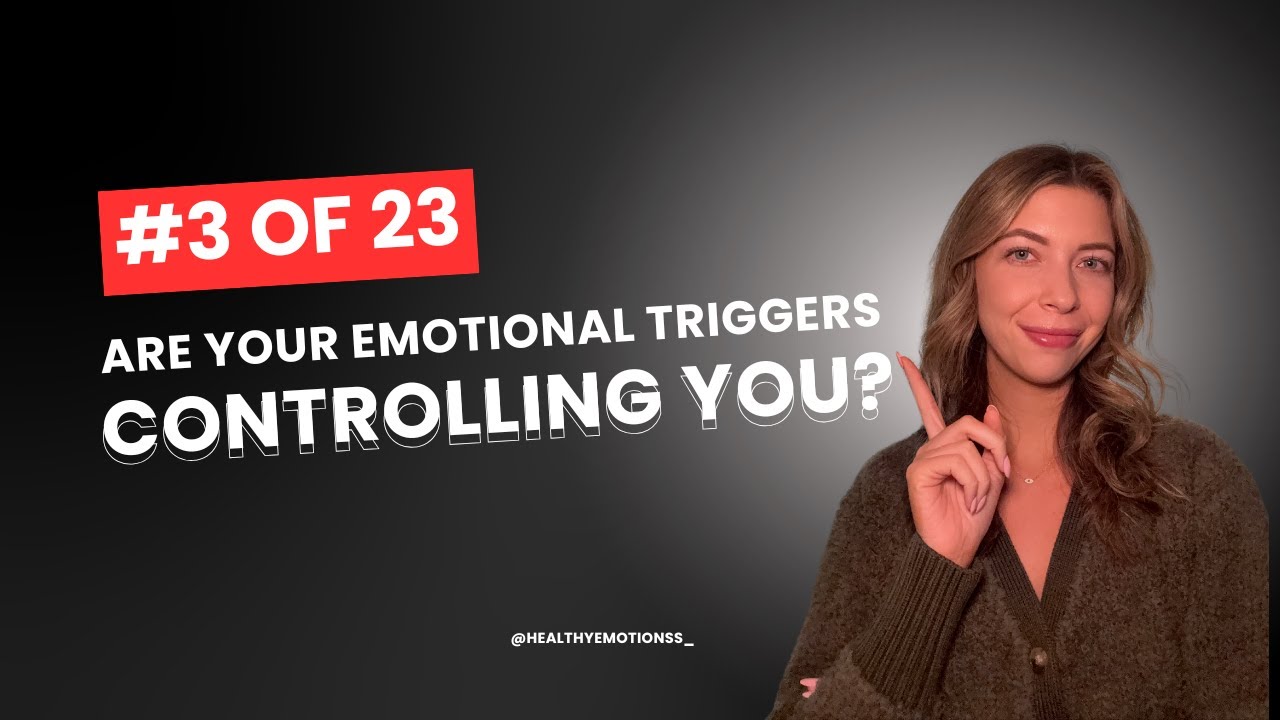 Master Your Emotions: How to Recognize When I'm Being Emotionally Triggered?