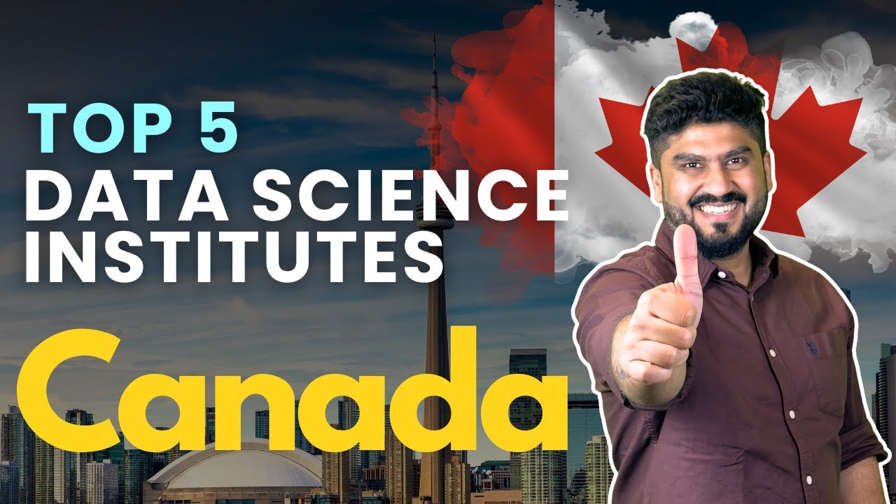 Top 5 Best Data Science Courses Institutes in Canada with 100% Job Placement #datascience