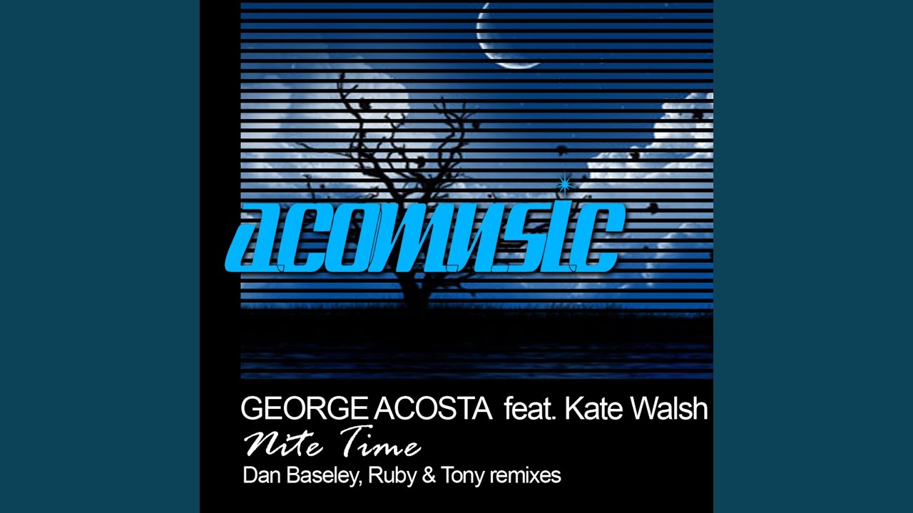 Nite Time (Ruby & Tony Remix)