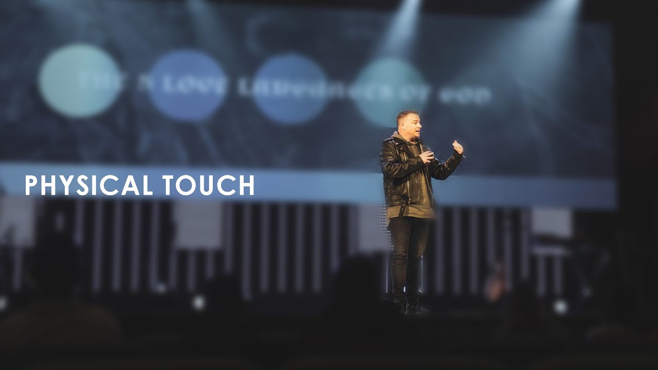 How to Love God Through Physical Touch - The 5 Love Languages of God | MyVictory Church