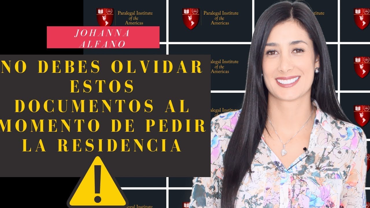 No debes olvidar estos documentos al momento de pedir la Residencia