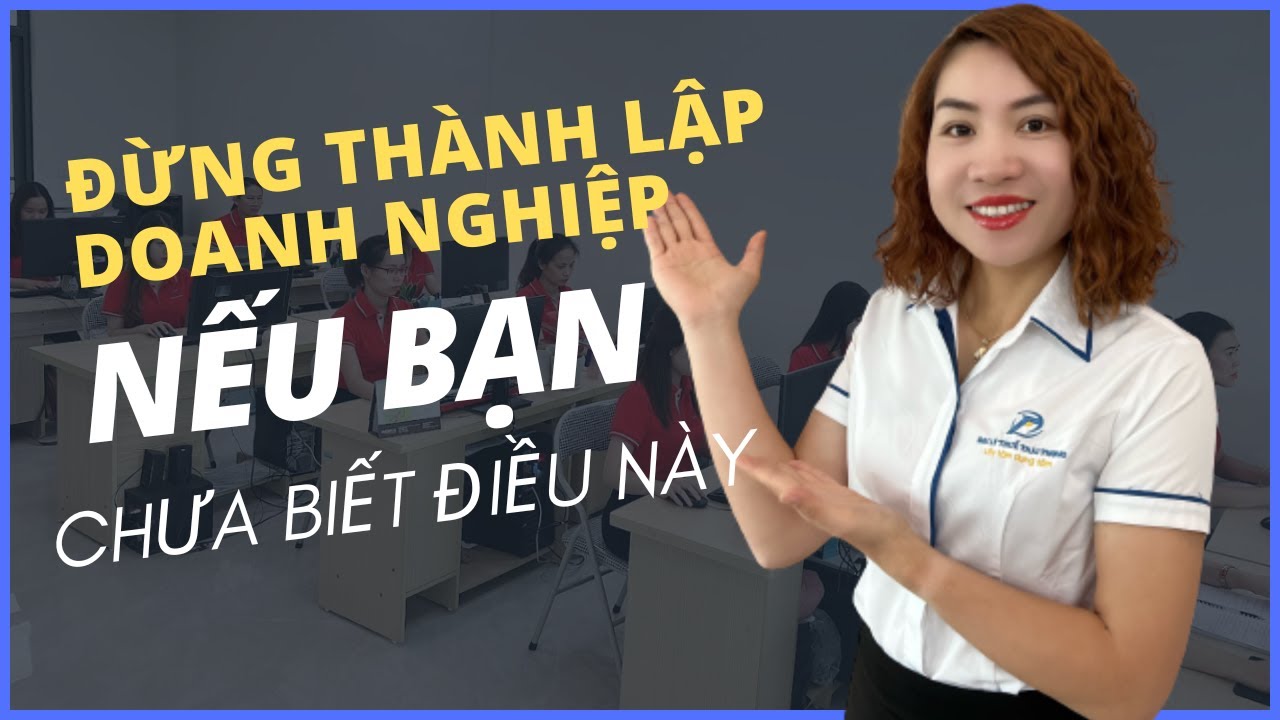 Đừng thành lập công ty TNHH 1 thành viên nếu chưa biết điều này | Kế Toán Thái Phong