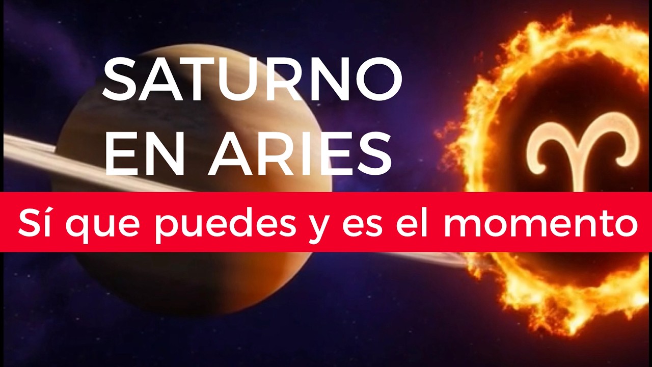 Saturno en Aries. Sí que puedes, empieza ya.