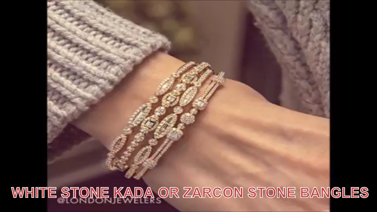 BEAUTIFUL WHITE STONE KADA OR ZIRCON STONE BANGLES 2018