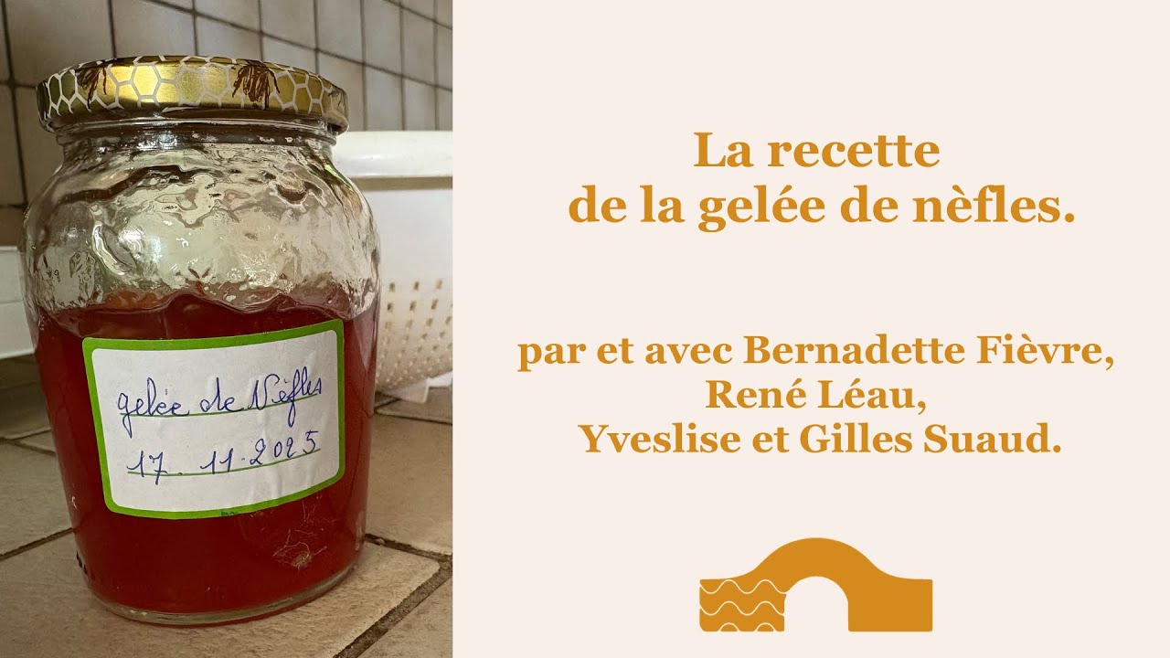 La recette de la gelée de nèfles