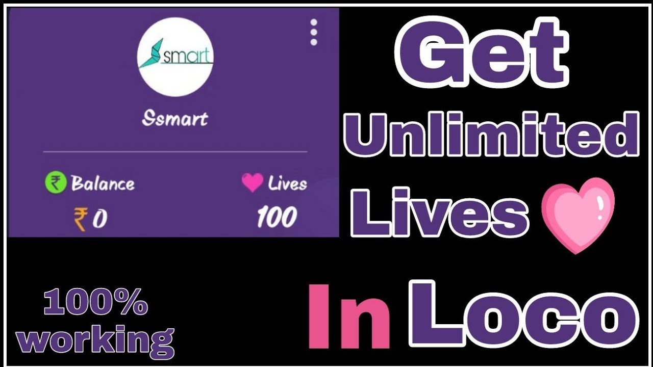 How to get unlimited lives in loco