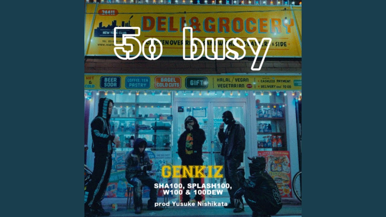 5o Busy (feat. SHA100, SPLASH100, W100 & 100DEW)