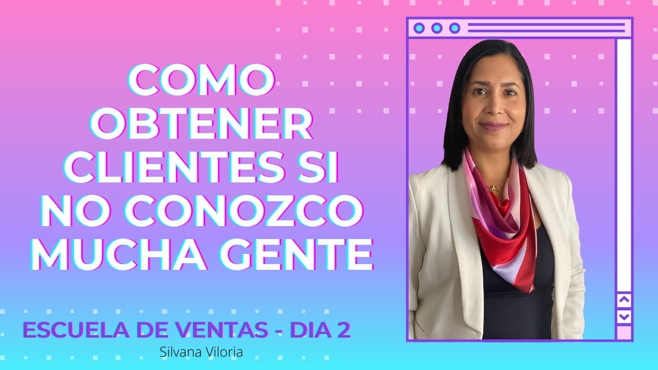 Como conseguir clientes si no conozco mucha gente