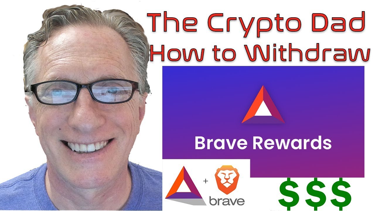 How to Withdraw Your Brave Rewards (BAT) from the Brave Browser