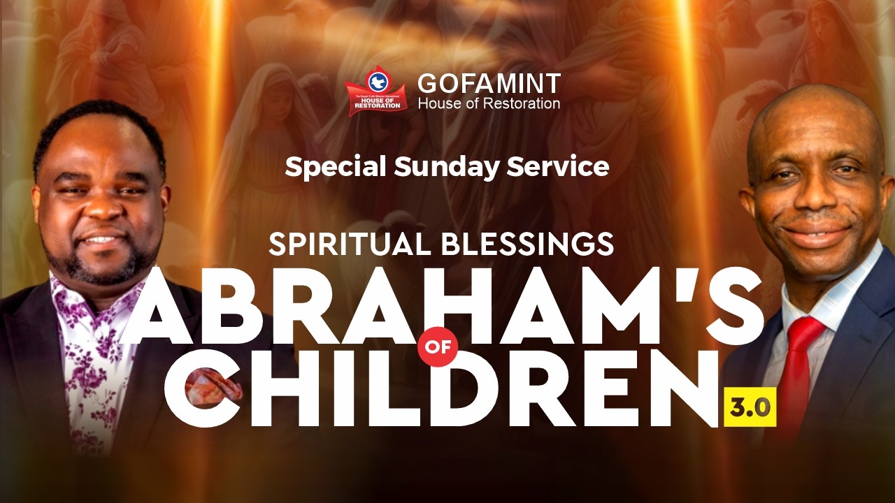 GOFAMINT House of Restoration | Abraham's Children 3.0 | Sunday Service | March 8th, 2026