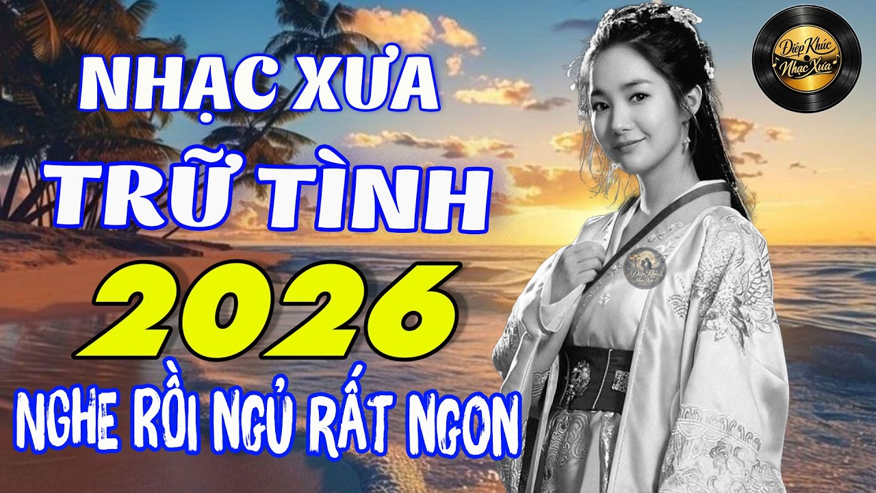 Điệp Khúc Nhạc Xưa Dễ Nghe Dễ Ngủ, LK BOLERO Mới Nhất Dễ Ngủ, Toàn Bài Hay Không Quảng Cáo
