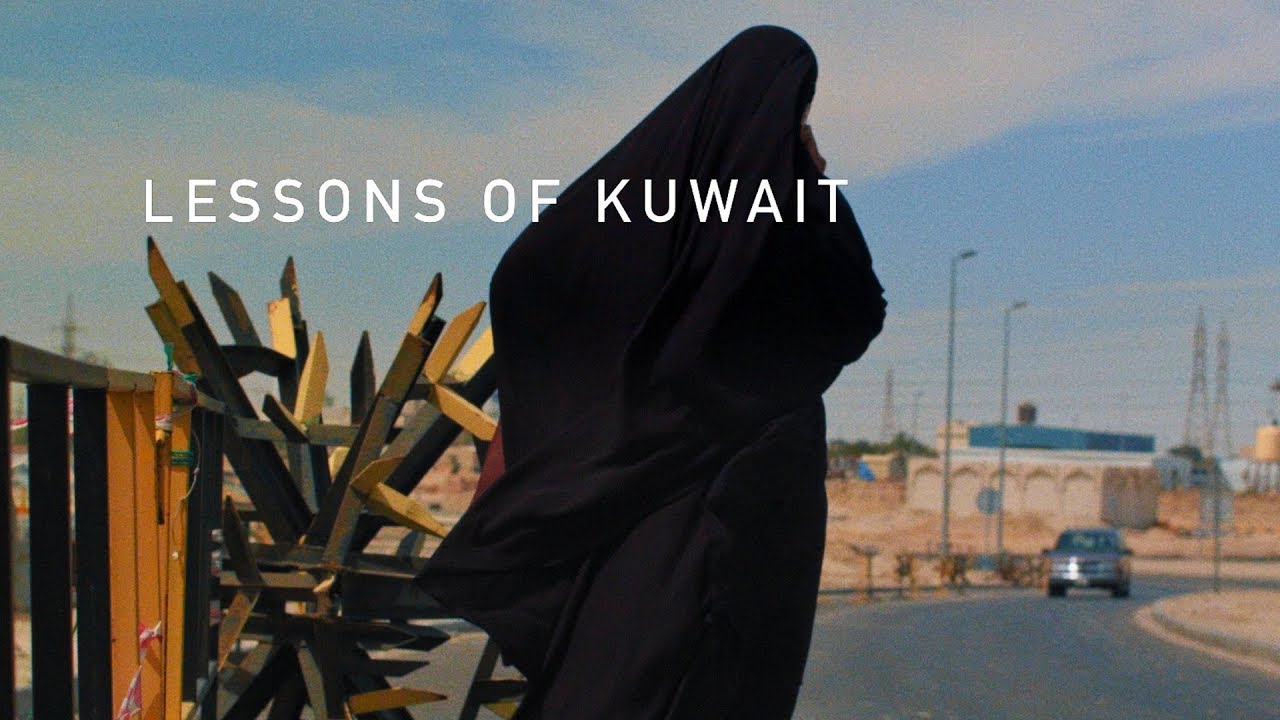 LESSONS OF KUWAIT (Multi-Lens Project)