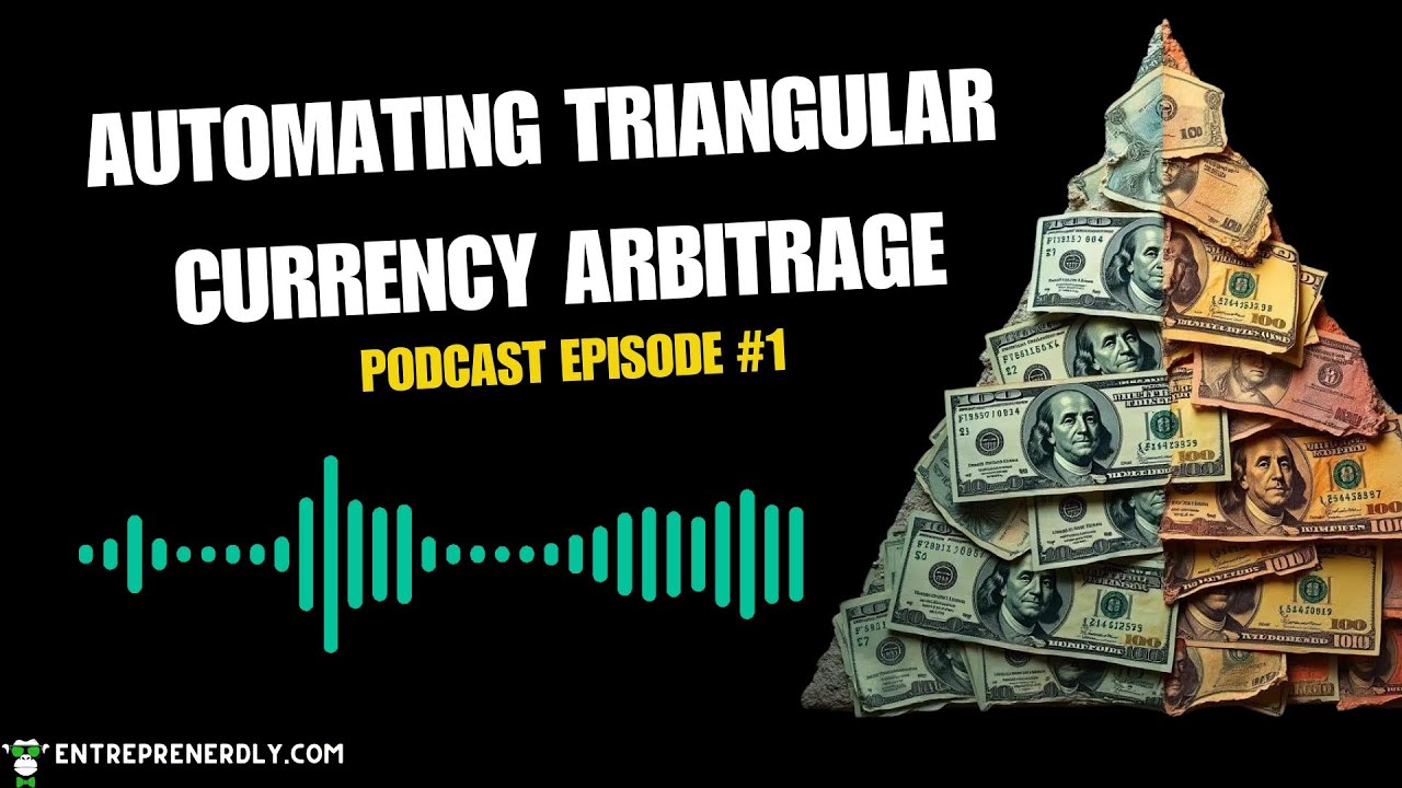 Automating Dynamic Triangular Currency Arbitrage #AIPodcast Episode 1