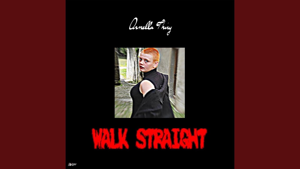 Walk Straight