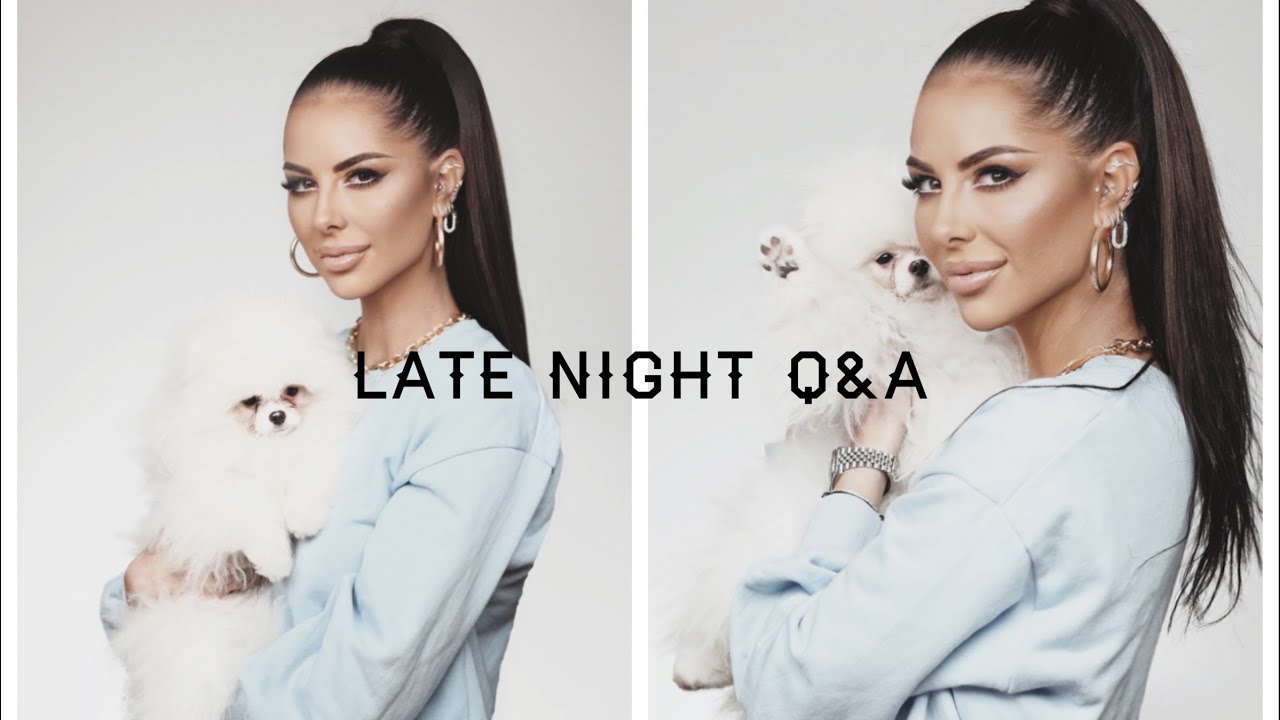 Late Night Q&A - Only Fans? Najgori date? Zasto nisam zadovoljna grudima?