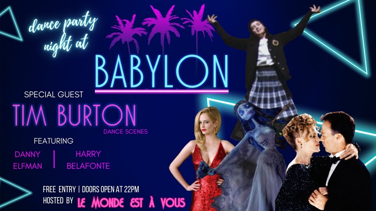 Babylon club : TIM BURTON dance party night | a musical tribute with dance scenes