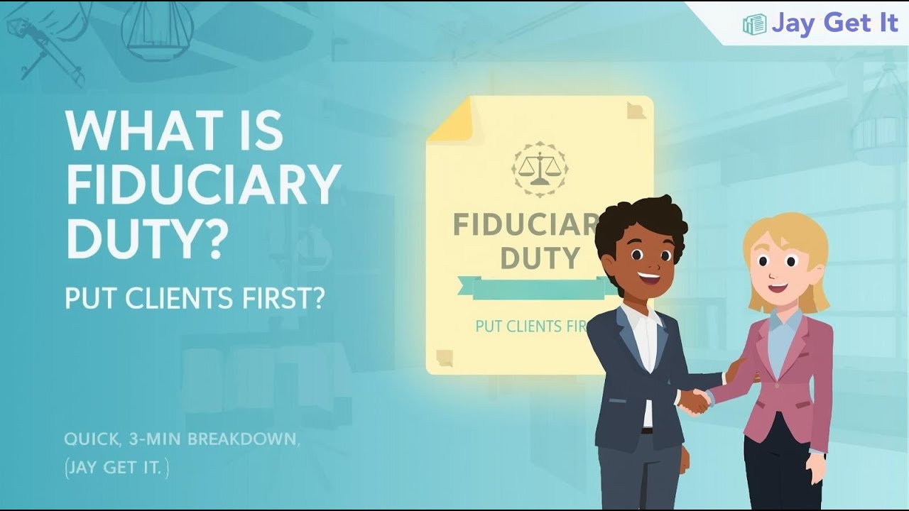 What Is Fiduciary Duty? | Quick Breakdown in 3 Minutes | Jay Get It