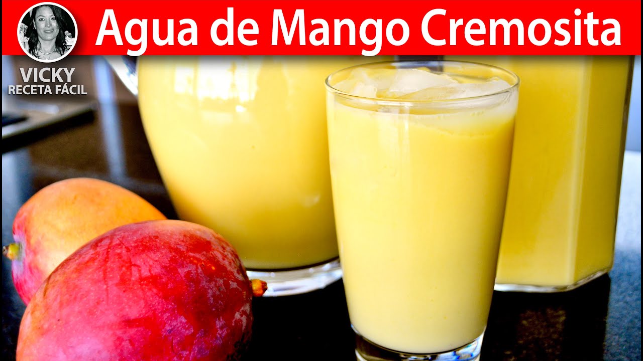 Agua de Mango Cremosita | #VickyRecetaFacil