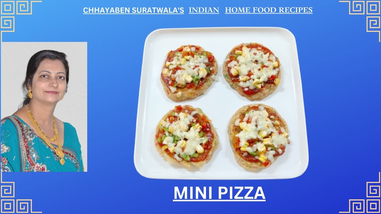 HOMEMADE MINI PIZZA BY CHHAYABEN SURATWALA'S INDIAN HOME FOOD RECIPES.