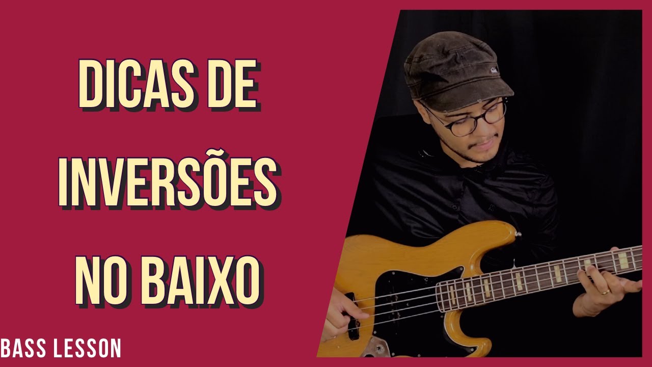 INVERSÕES NO BAIXO E FRASES