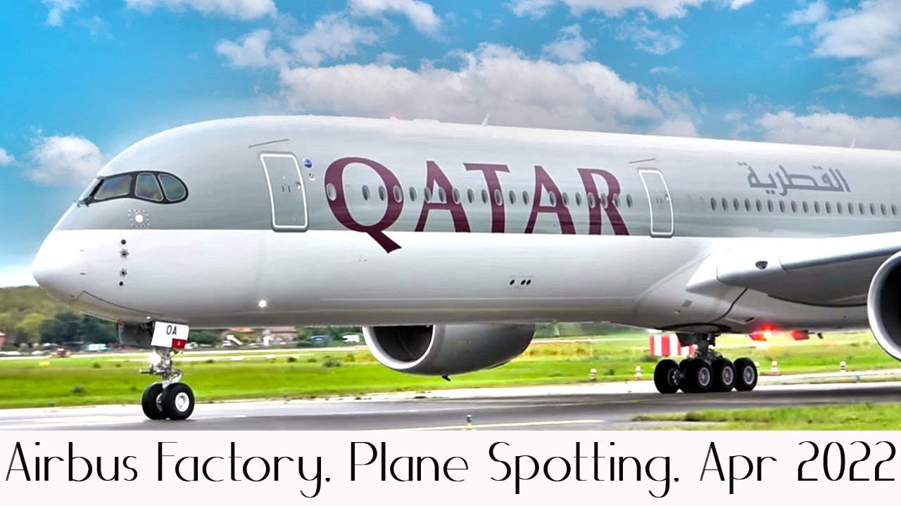[Airbus Factory] Toulouse AIRBUS  A350 and A320Neo compilation, Apr 2022