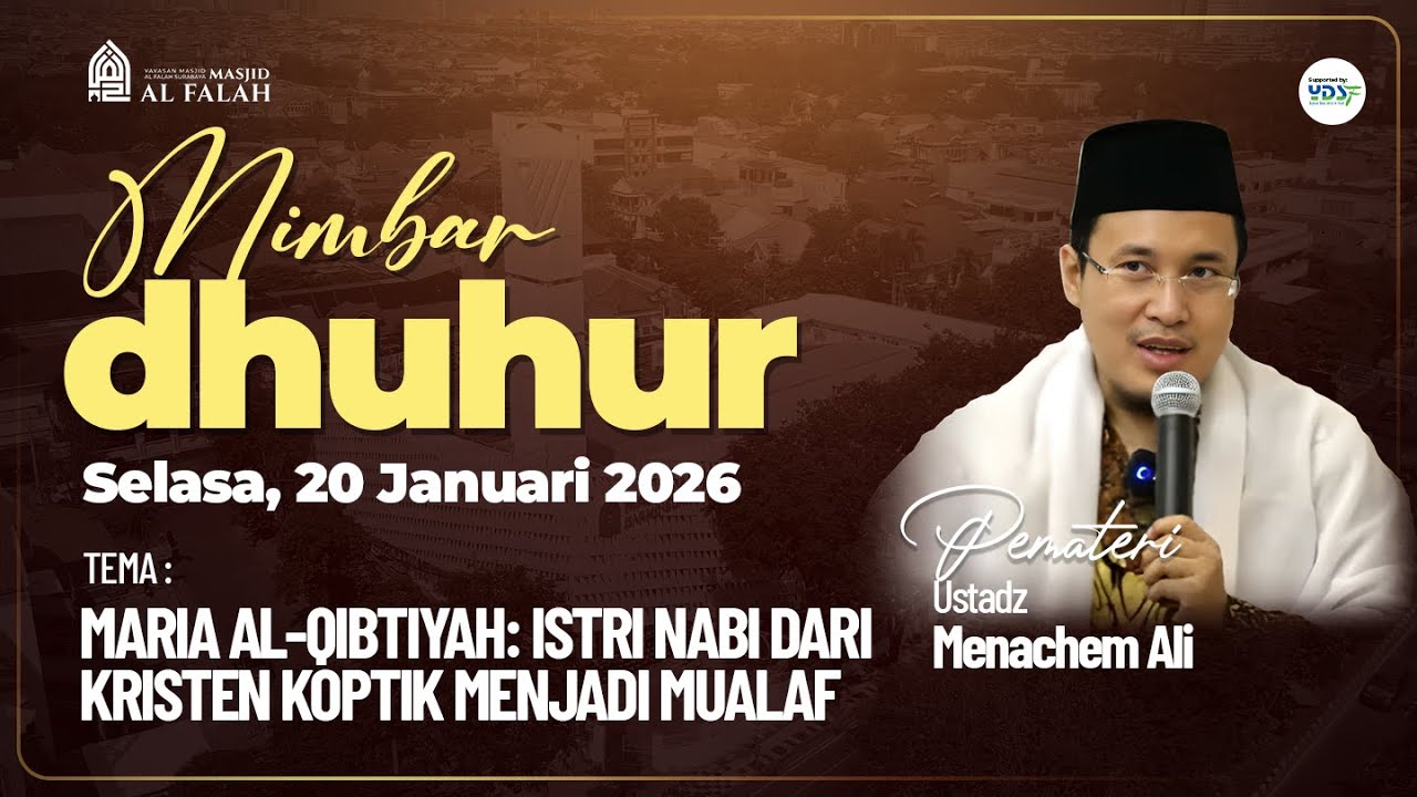 MARIA AL-QIBTIYAH: ISTRI NABI DARI KRISTEN KOPTIK MENJADI MUALAF - MIMBAR DZUHUR Ustadz Menachem Ali