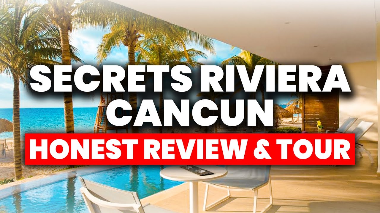 Secrets Riviera Cancun Resort & Spa — всё включено | (ЧЕСТНЫЙ отзыв и тур)
