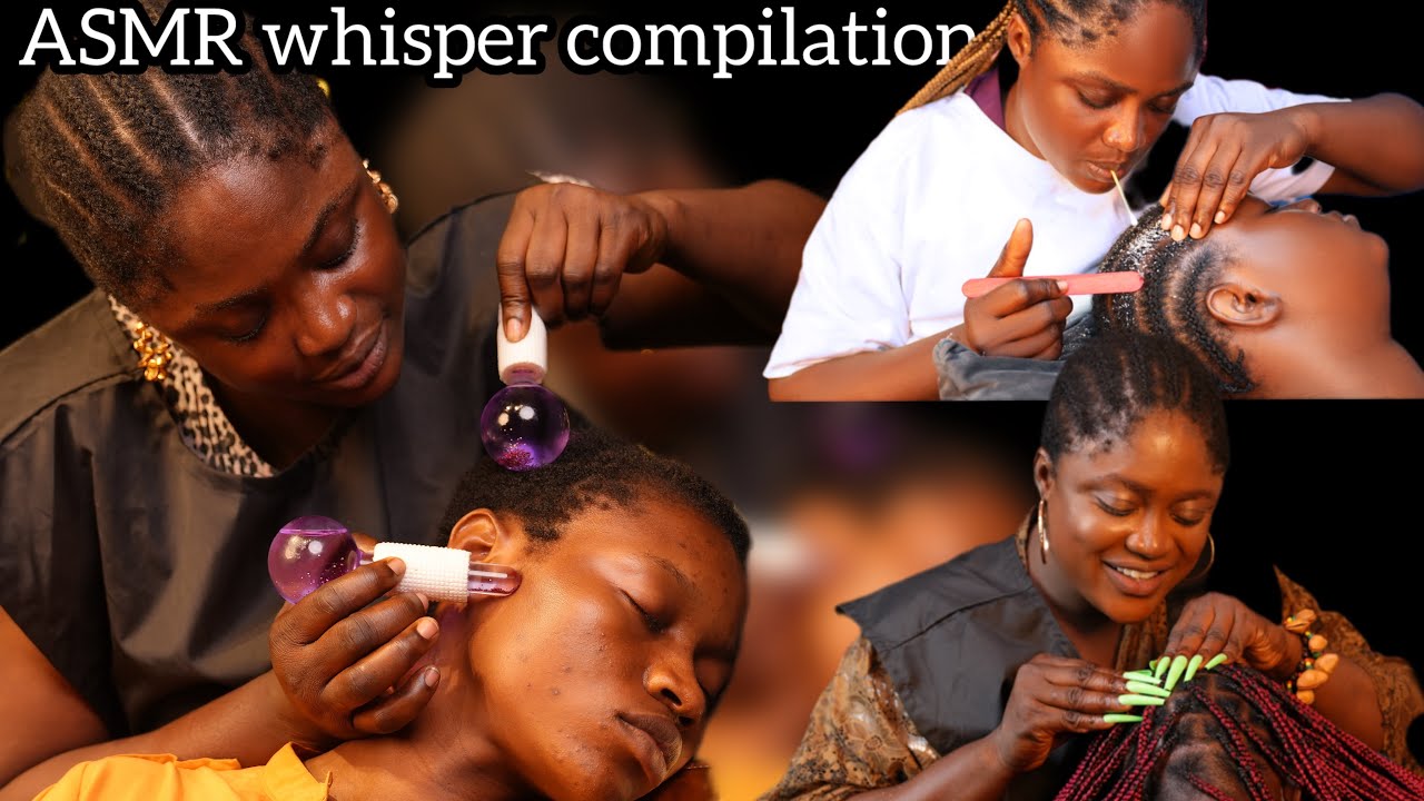 G ✨whisper and gum compilation of attentive scalp scratching, massages,ear cleaning,nitpicking,