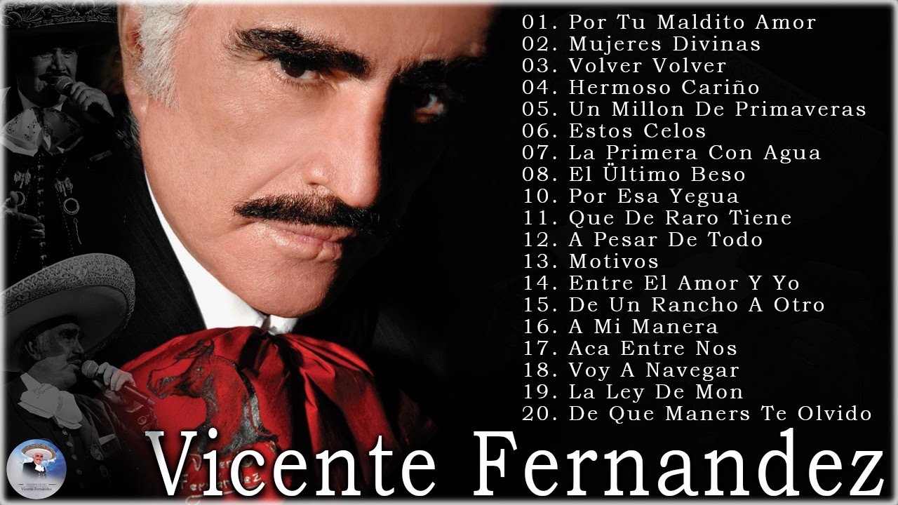 🎶 30 Joyas Musicales de Vicente Fern&aacute;ndez Que Hicieron Historia