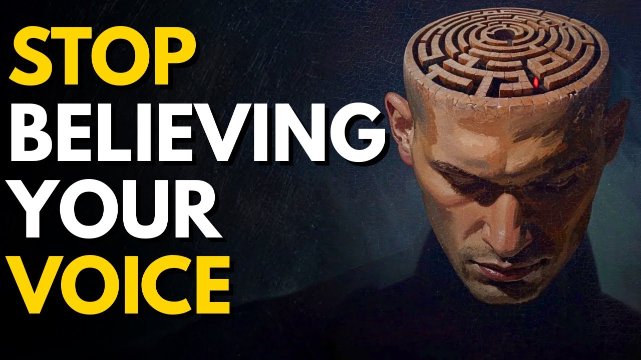 When You Stop Believing the Voice in Your Head, Everything Changes