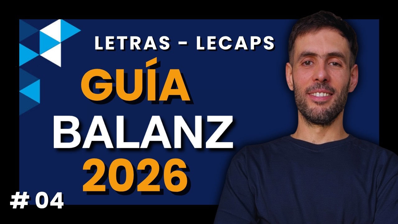 LECAPs: Estrategia Renta Fija - Cálculo de Rendimiento - Tutorial 2026 🇦🇷 - #04