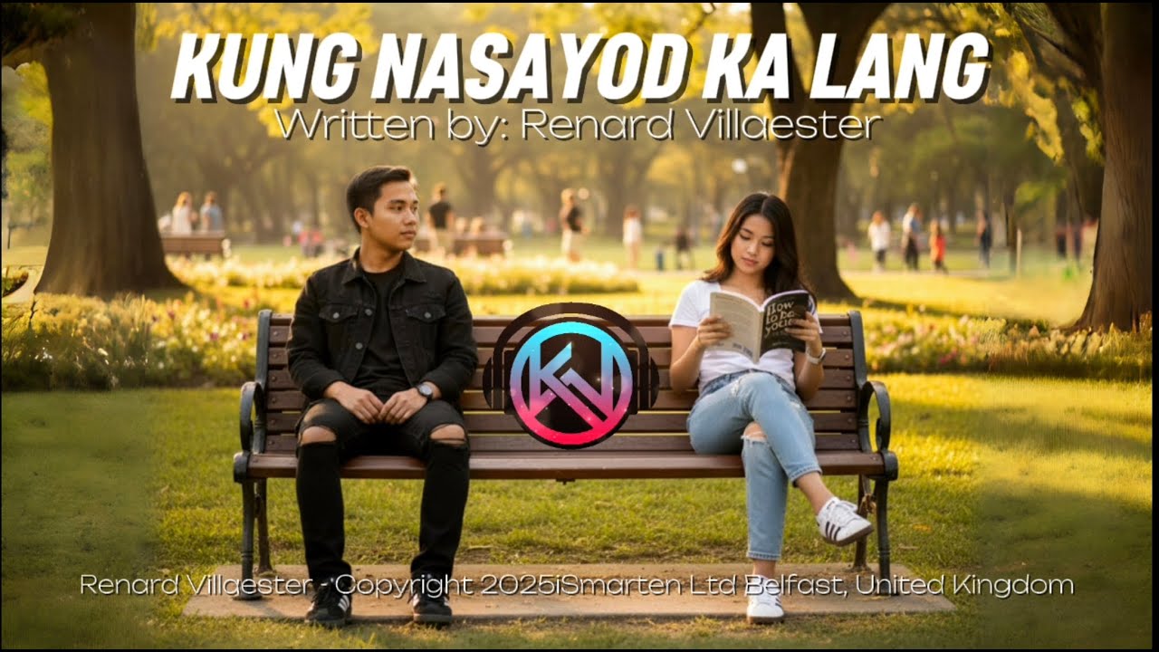 Song Title: KUNG NASAYOD KA LANG  I  Written by: Renard Villaester         (Full Lyrics Video)