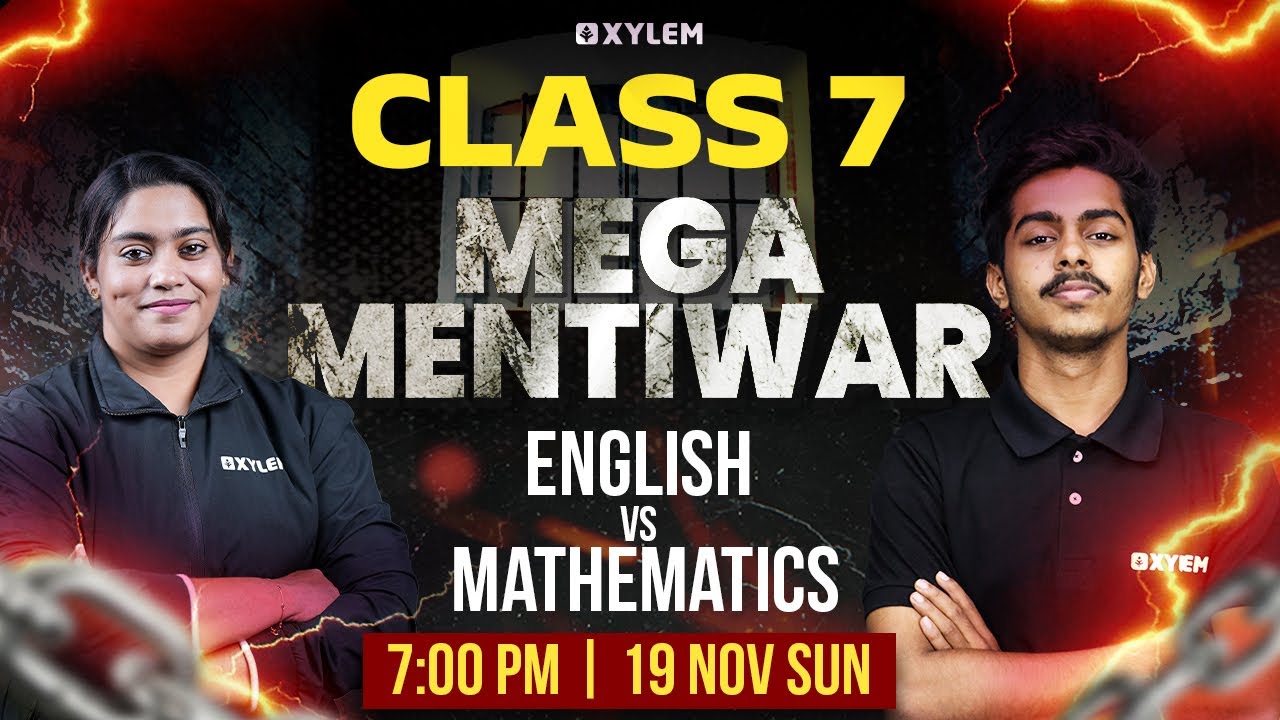 Class 7 Mega Mentiwar | Maths VS English | Xylem Class 7