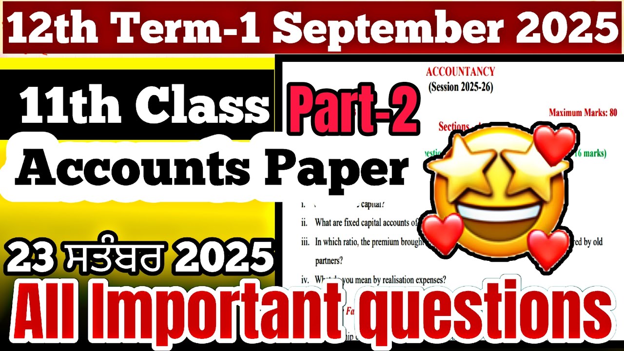 Pseb 11th Class Accountancy september paper 2025 Important question | Term-1 accounts paper 2025