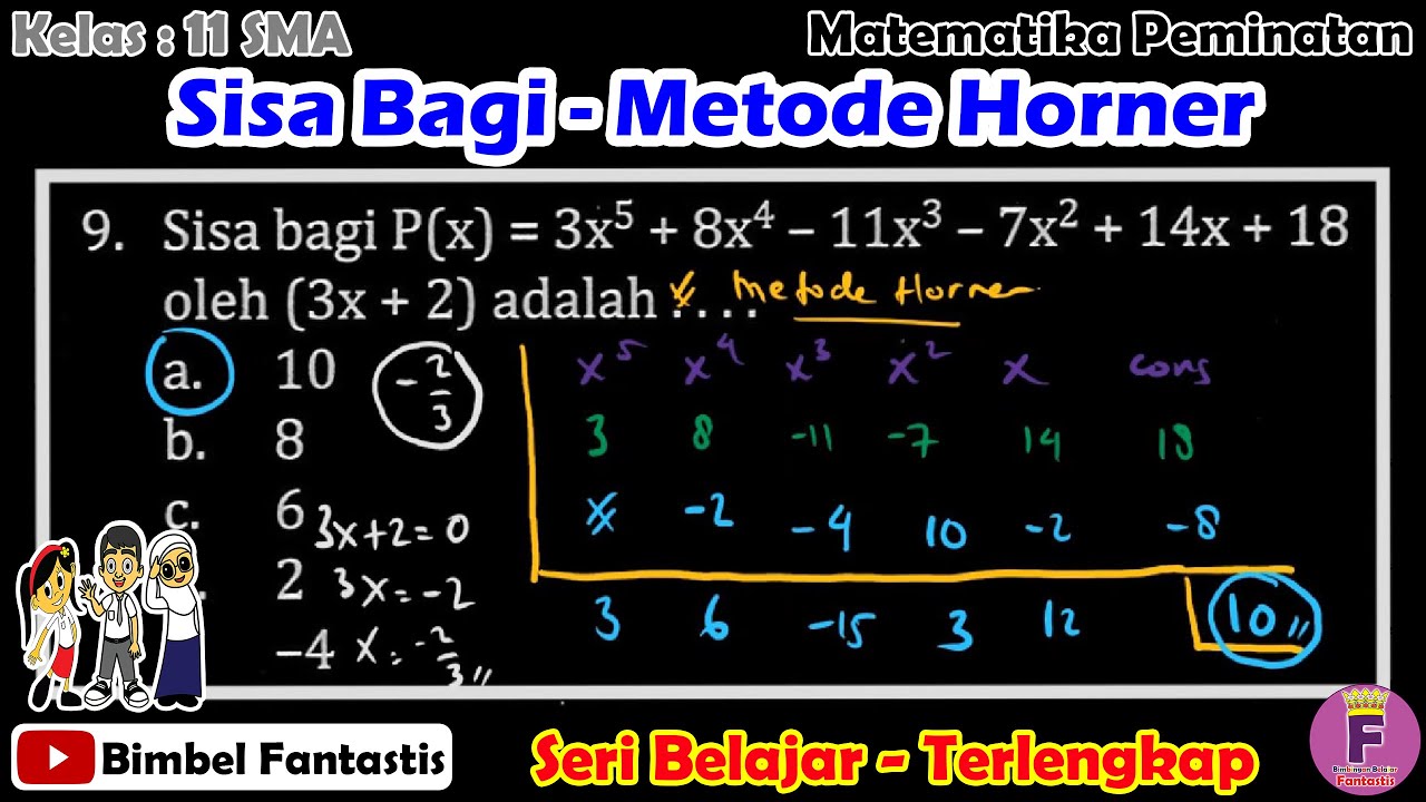 Sisa Bagi - Metode Horner || Seri Belajar || No 9 || 2022/K11/S2/MP/B1/UK3 || Mtk Peminatan 11
