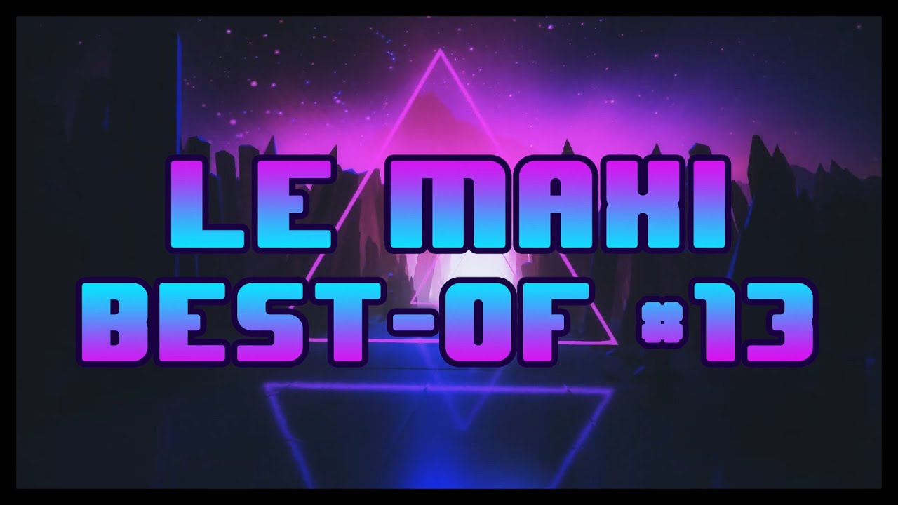 LE MAXI BEST-OF #13 (Fall Guys, Gartic Phone, Lara Croft...)