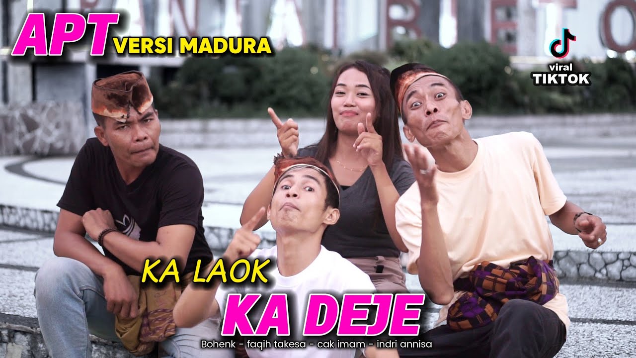 LAGU MADURA TERBARU / APT VERSI MADURA / KALAOK KADEJE / BOHENK / FAQIH / CAK IMAM /INDRI ANNISA/MP3