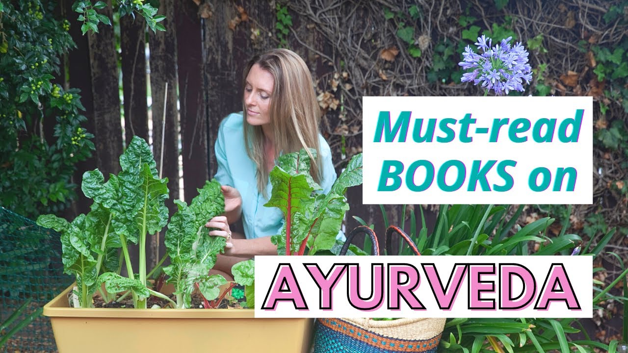 Must-read BOOKS on AYURVEDA