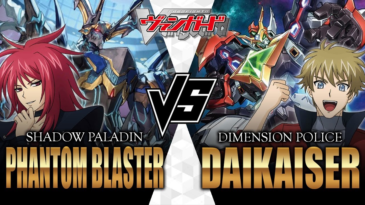 [แวนการ์ด D] รีแมตช์แห่งโชคชะตาพร้อมโปรโมของเสริมใบใหม่ [Phantom Blaster VS Daikaiser]