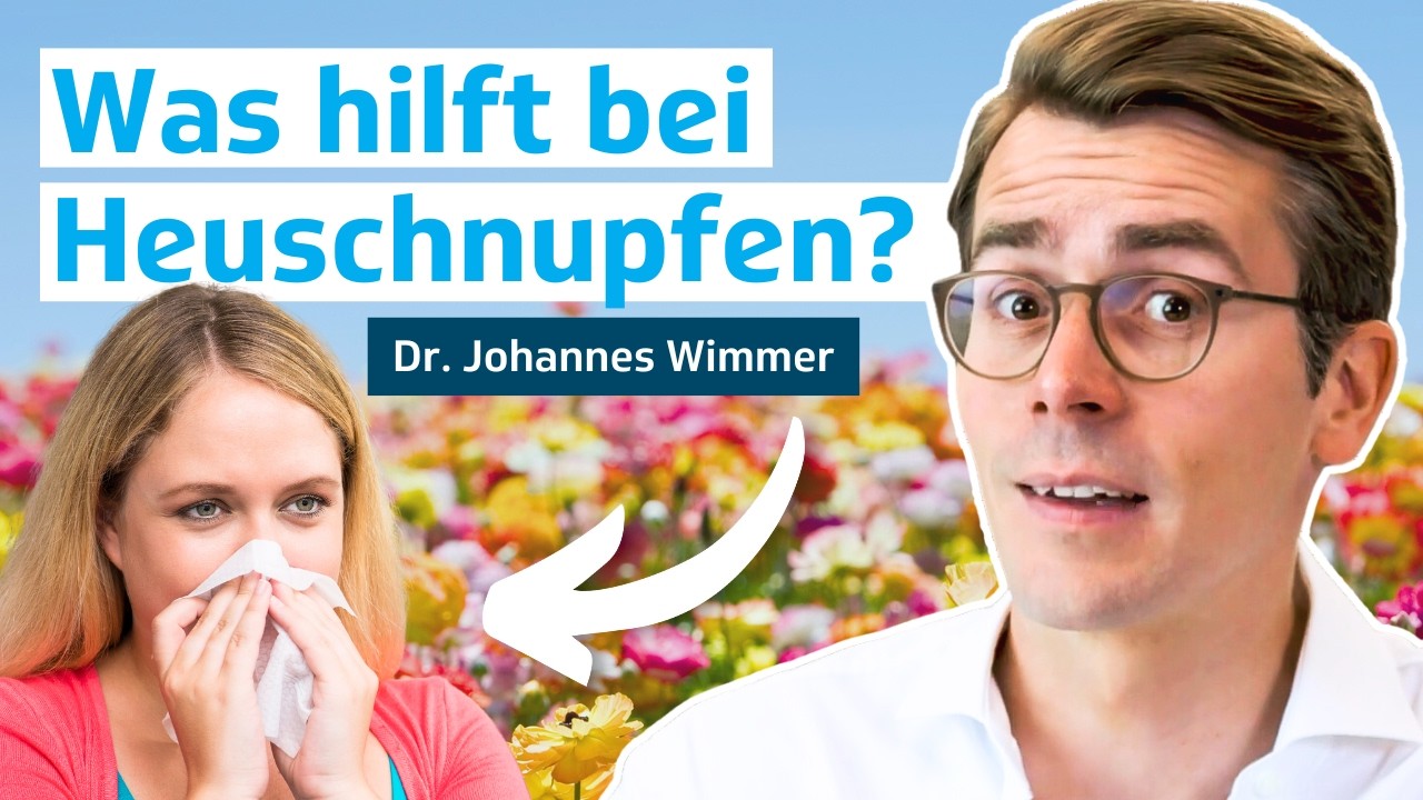 Tipps gegen Allergie: Was hilft wirklich bei Heuschnupfen? | Dr. Johannes Wimmer