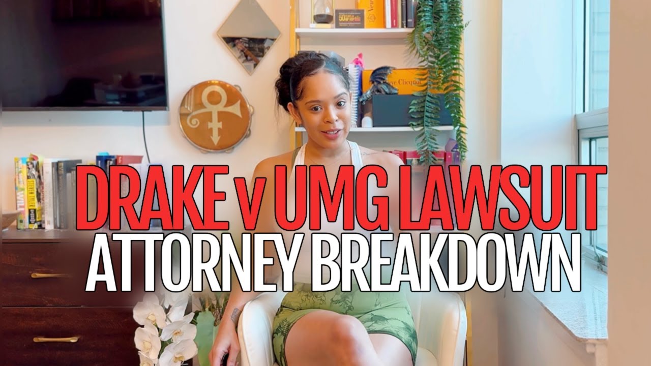 Drake vs UMG Lawsuit Breakdown by Attorney Tynia Coats, Esq.