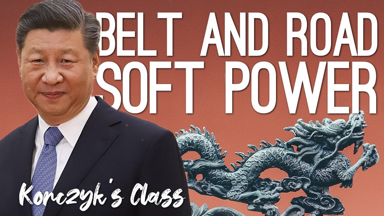 China's Belt And Road Initiative: Unleashing Soft Power On The New Silk Road For Global Relations